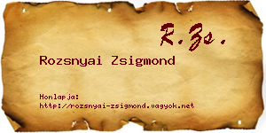 Rozsnyai Zsigmond névjegykártya
